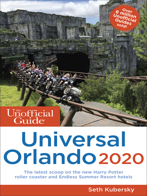 Title details for Unofficial Guide to Universal Orlando 2020 by Seth Kubersky - Available